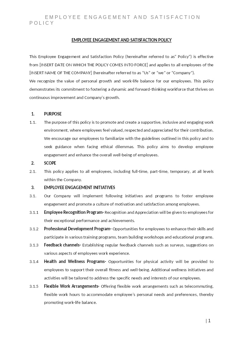 EMPLOYEE ENGAGEMENT AND SATISFACTION POLICY