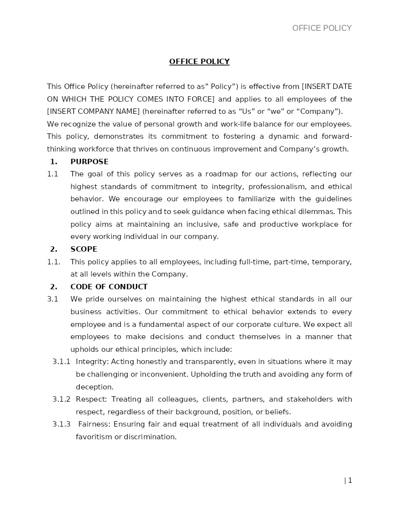 OFFICE POLICY
